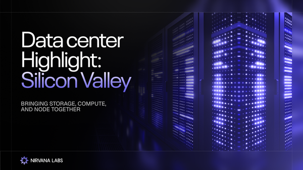 Inside Nirvana Silicon Valley Data Center (us-sva-2)